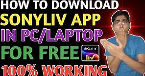 HOW TO DOWNLOAD SONYLIV APP IN LAPTOP WINDOWS 10||SONY LIV APP KO PC ME KAISE DOWNLOAD KARE||