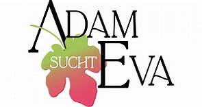 Folge 1 - Adam sucht Eva - Staffel 6 | RTL
