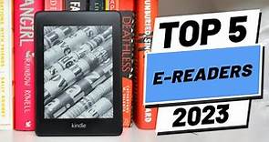 Top 5 BEST E-Readers in (2023)