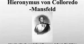Hieronymus von Colloredo-Mansfeld