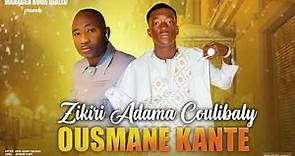 zikiri Adama Coulibaly Ousmane kanté