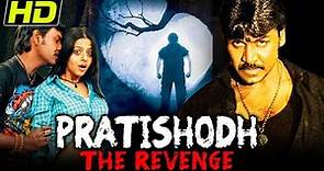 Pratishodh The Revenge (Muni) FULL HD South Indian Horror Hindi Dubbed Full Movie l Raghava Lawrence
