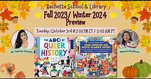 Hachette School & Library Fall 23/Winter 24 Preview