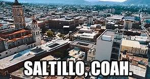 Saltillo 2020 | La Capital de Coahuila