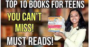 Top 10 Books for Teenagers | Best Books to Read | Must Reads!