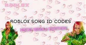ROBLOX SONG ID CODES | NICKI MINAJ EDITION
