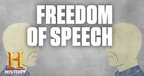 What Does "Freedom of Speech" Mean in the U.S.? | History