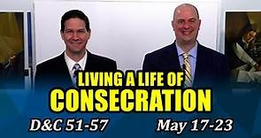 Come Follow Me Insights (Doctrine and Covenants 51-57, May 17-23)