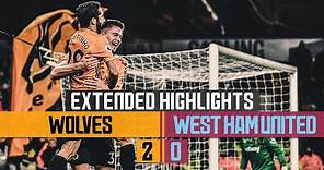 Dendoncker and Cutrone extend unbeaten run! | Wolves 2-0 West Ham United | Extended Highlights