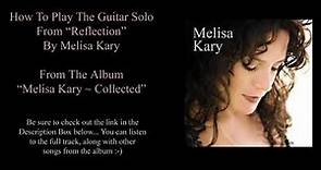 How To Play The Guitar Solo From REFLECTION By Melisa Kary