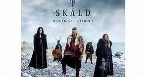 SKÁLD - Vikings Chant (Full Album)