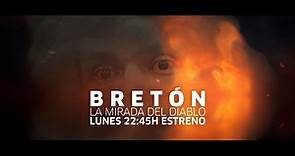 Canal Sur estrena este lunes en prime time la miniserie Bretón, la mirada del diablo