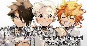 Animation meme compilation «The Promised Neverland/Обещанный Неверленд» #1