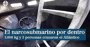 Así es el interior del narcosubmarino en el que 3 personas cruzaron el Atlántico