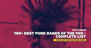 100+ Best Punk Bands of the 90s - Complete List - Pick Up The Guitar