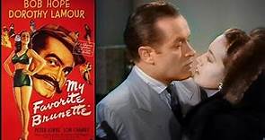 My Favorite Brunette 1947 Colorized. Full complete movie. Bob Hope, Dorothy Lamour, Peter Lorre.