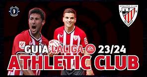 ATHLETIC CLUB DE BILBAO | GUÍA LALIGA EA SPORTS 23/24