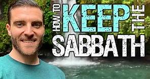 How to Keep the Sabbath [BIBLICAL TIPS]