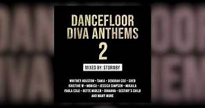Dancefloor Diva Anthems Megamix - Vol 2 (+3 hours of monster club hits)