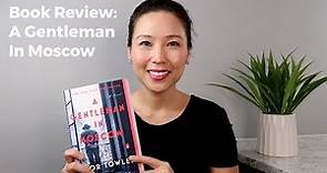 Book Review: A Gentleman In Moscow