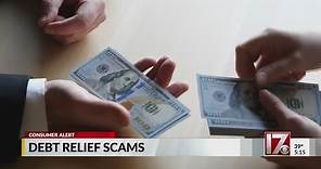 Be on the lookout for debt relief scams