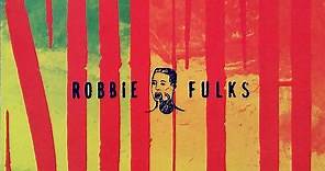 Robbie Fulks - South Mouth