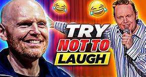Bill Burr - TRY NOT TO LAUGH
