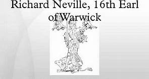 Richard Neville, 16th Earl of Warwick