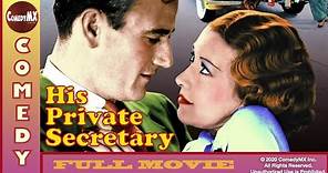 John Wayne | His Private Secretary (1933) | Full Movie | Evalyn Knapp, John Wayne, Reginald Barlow