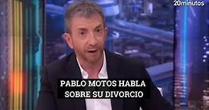 Pablo Motos habla por primera vez sobre su #DIVORCIO