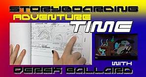 Storyboarding Adventure Time with Derek Ballard Online Course Promo