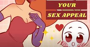 5 Signs You Have STRONG Sex Appeal