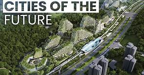 Cities of the Future | The World in 2050
