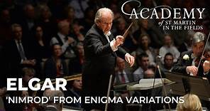 Elgar: Enigma Variations 'Nimrod' | Academy of St Martin in the Fields, Sir Neville Marriner