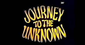 Journey to the Unknown - 4k - Opening credits - 1968/1969 - ABC/ ITV network