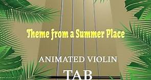 Theme from a Summer Place - Animated Violin Tab