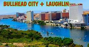Bullhead City + Laughlin Nevada Road trip 2023