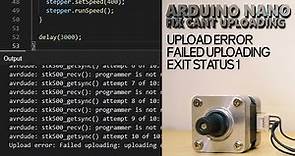 Arduino Nano Upload Error Fail Uploading Exit Status 1 problem USB driver not coding