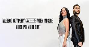 Alesso, Katy Perry - “When I’m Gone” Video Premiere Chat
