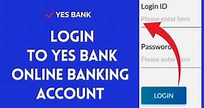 How to Login Yes Bank Online Banking Account 2024?