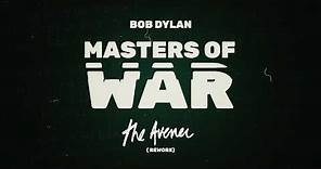 Bob Dylan - Masters of War (The Avener Rework) [Official Video] [Ultra Music]