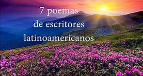 7 poemas de escritores latinoamericanos