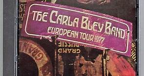 The Carla Bley Band - European Tour 1977