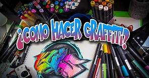 ¿COMO HACER GRAFFITI? - Tutorial y tips