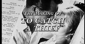 The Making of Hitchcock's 'To Catch a Thief'