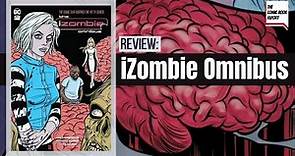 iZombie Omnibus Review