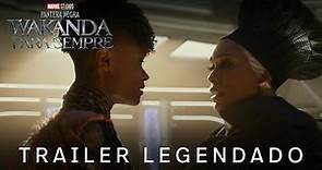 Pantera Negra: Wakanda para Sempre | Marvel Studios | Trailer Oficial Legendado