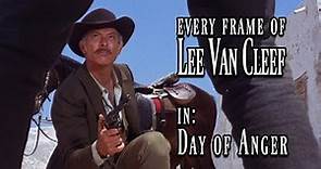 Every Frame of Lee Van Cleef in - Day of Anger (1967)