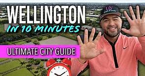 Wellington Florida in 10 Minutes I What you Need to Know about Living Here!