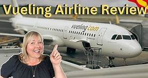 Vueling Airlines Review: What You NEED to Know Before You Fly